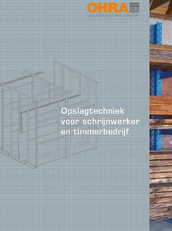 Opslag technologie voor de Schrijnwerker en Timmerman